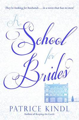 A School for Brides (Hardback)