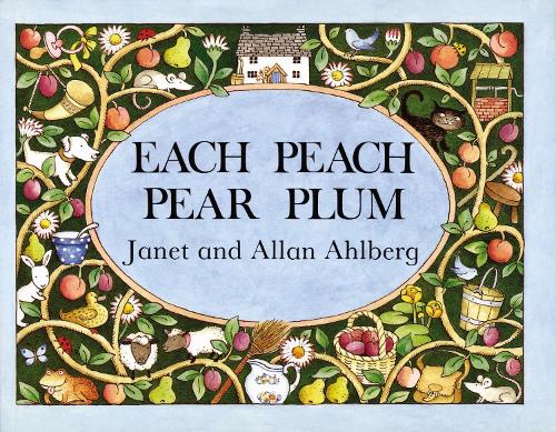 Each Peach Pear Plum board book (Board book)