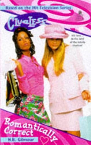 Clueless: Romantically Correct - Clueless (Paperback)
