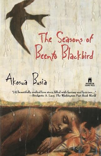 The Seasons of Beento Blackbird (Paperback)