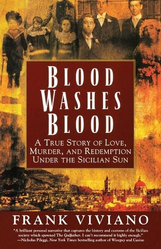 Blood Washes Blood: A True Story of Love, Murder, and Redemption under the Sicilian Sun (Paperback)