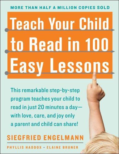 Teach Your Child to Read in 100 Easy Lessons: Revised and Updated Second Edition (Paperback)