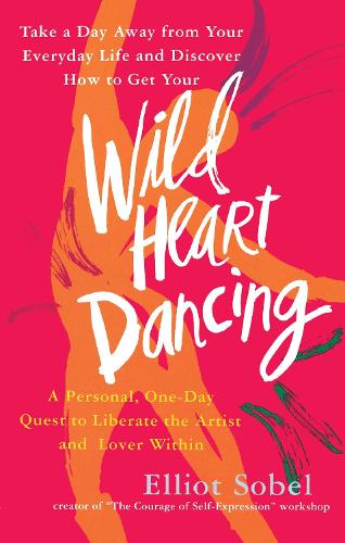 Wild Heart Dancing (Paperback)
