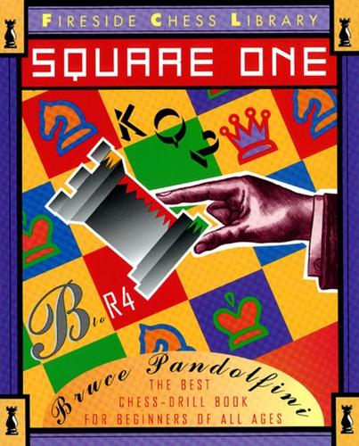 Square One: A Chess Drill Book for Beginners (Paperback)