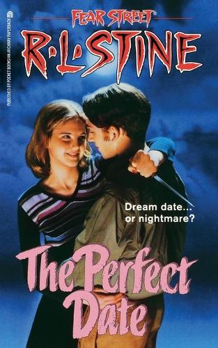 The Perfect Date - Fear Street (Paperback)