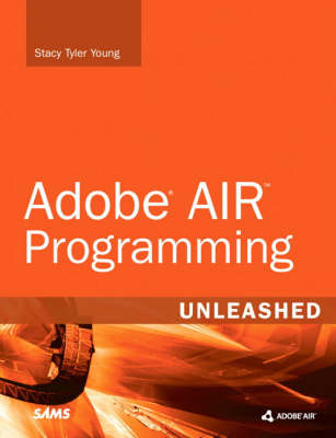 Adobe AIR Programming Unleashed (Paperback)