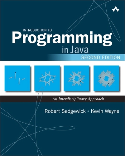 Introduction to Programming in Java: An Interdisciplinary Approach (Paperback)