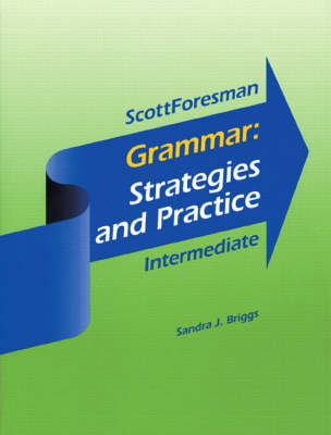 Grammar: Strategies and Practice, Intermediate Without Answer Key (Paperback)