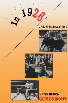 In 1926: Living on the Edge of Time (Paperback)
