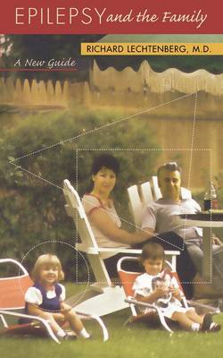 Epilepsy and the Family: A New Guide (Paperback)