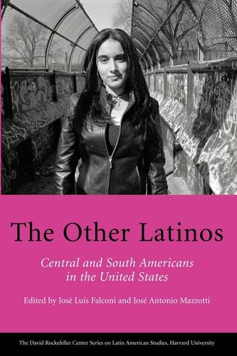 The Other Latinos - David Rockefeller Centre on Latin American Studies (Paperback)