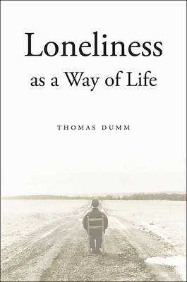 Loneliness as a Way of Life (Hardback)