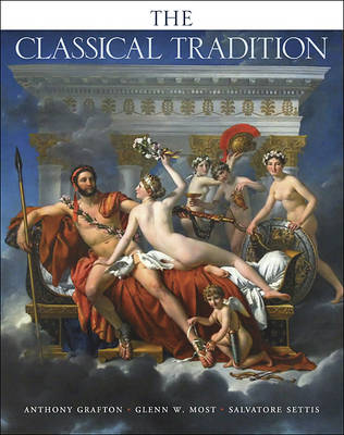 The Classical Tradition - Anthony Grafton