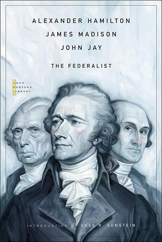 The Federalist - The John Harvard Library (Paperback)