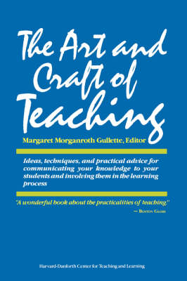 The Art and Craft of Teaching (Paperback)