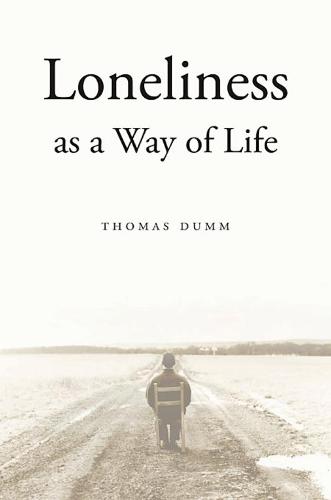 Loneliness as a Way of Life (Paperback)