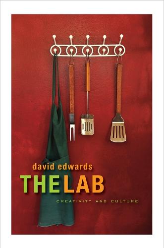 The Lab: Creativity and Culture (Hardback)