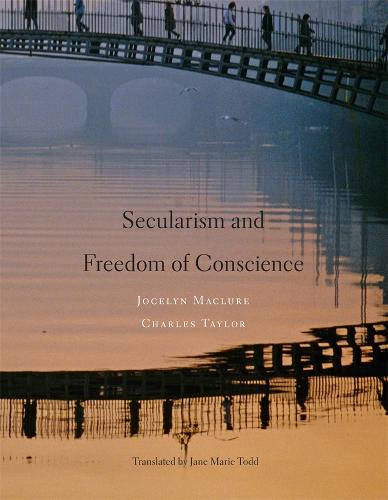 Secularism and Freedom of Conscience (Hardback)