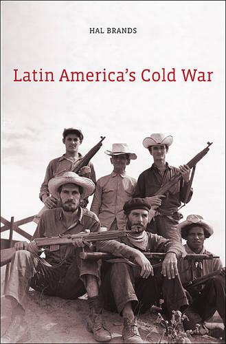 Latin America's Cold War (Paperback)