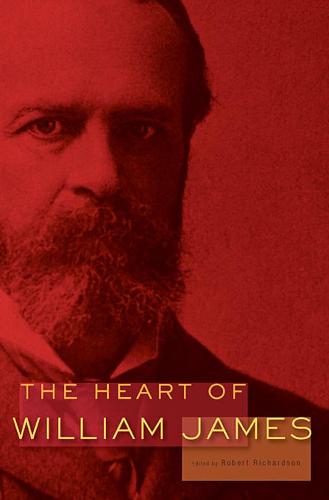 The Heart of William James (Paperback)
