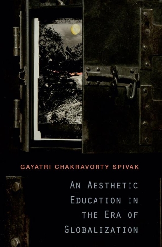 An Aesthetic Education in the Era of Globalization (Paperback)
