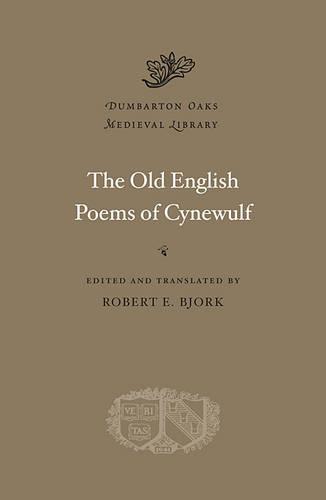 The Old English Poems of Cynewulf - Dumbarton Oaks Medieval Library (Hardback)