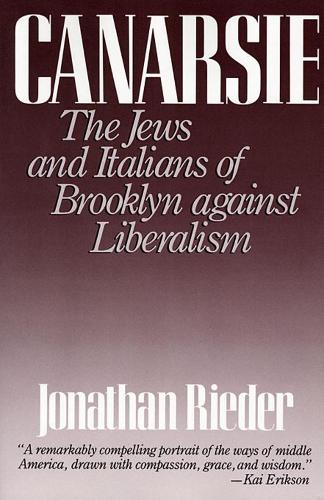Canarsie: The Jews and Italians of Brooklyn against Liberalism (Paperback)