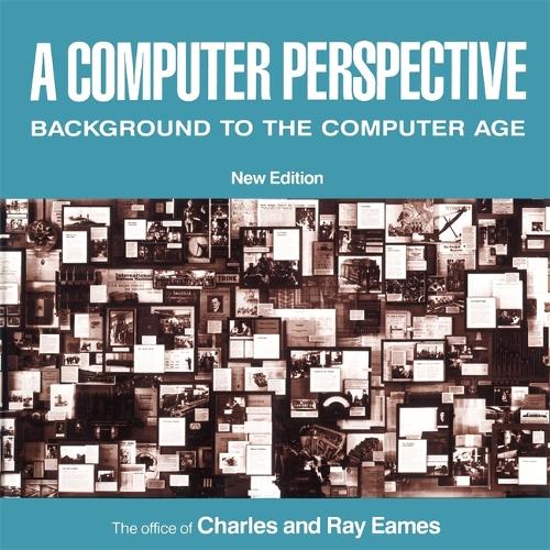 A Computer Perspective: Background to the Computer Age (Paperback)