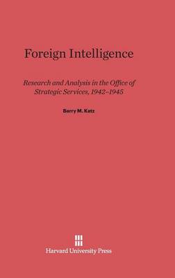 Foreign Intelligence (Hardback)