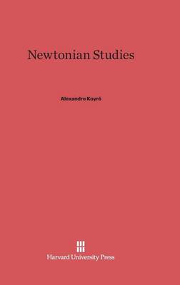 Newtonian Studies (Hardback)