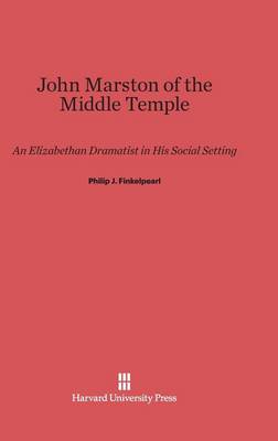 John Marston of the Middle Temple (Hardback)