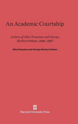 An Academic Courtship (Hardback)