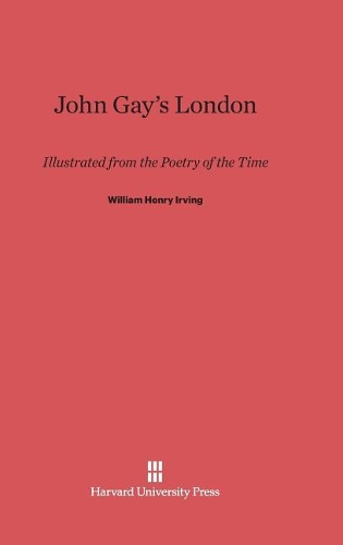 John Gay's London (Hardback)