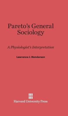 Pareto's General Sociology (Hardback)