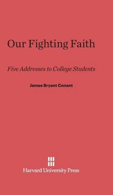 Our Fighting Faith (Hardback)
