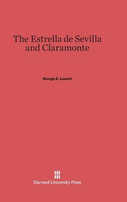 The Estrella de Sevilla and Claramonte (Hardback)