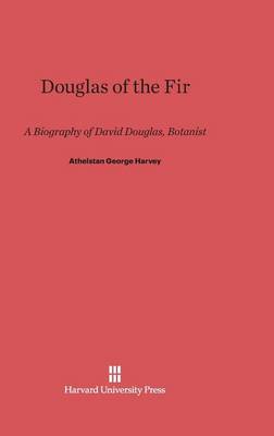 Douglas of the Fir (Hardback)