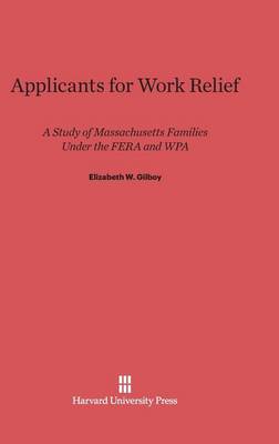 Applicants for Work Relief (Hardback)