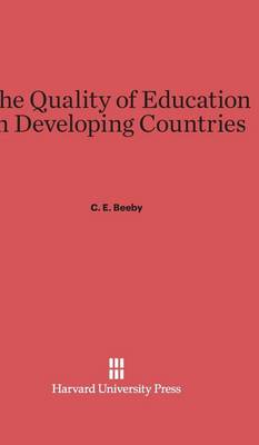 The Quality of Education in Developing Countries (Hardback)