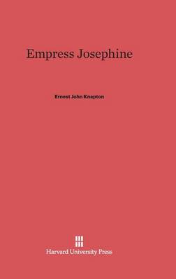 Empress Josephine (Hardback)