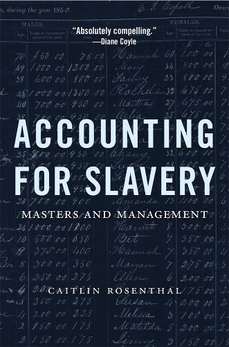 Accounting for Slavery: Masters and Management (Paperback)