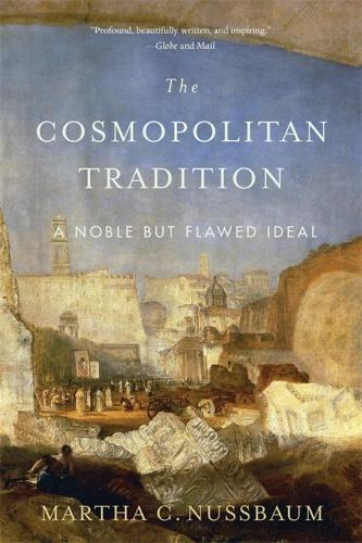 Martha C. Nussbaum The Cosmopolitan Tradition
