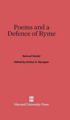 Poems and a Defence of Ryme (Hardback)