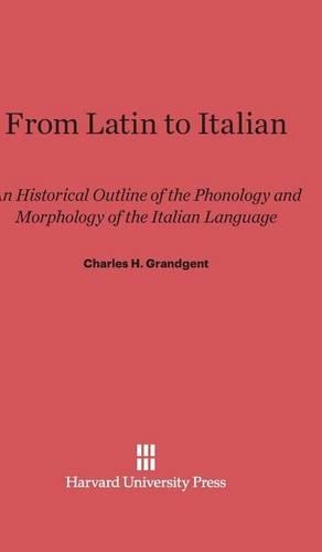 From Latin to Italian (Hardback)