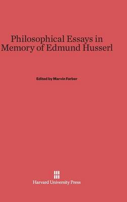 Philosophical Essays in Memory of Edmund Husserl (Hardback)