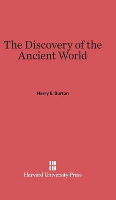 The Discovery of the Ancient World (Hardback)