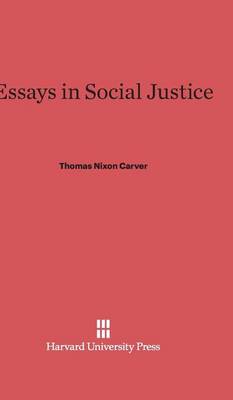 Essays in Social Justice (Hardback)
