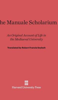 The Manuale Scholarium (Hardback)