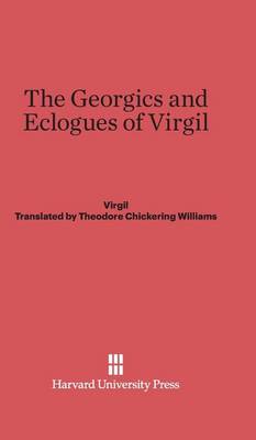 The Georgics and Eclogues of Virgil (Hardback)