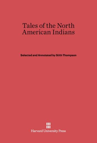 Tales of the North American Indians (Hardback)